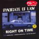 Syndicate of L.A.W. - Right On Time (London Ragga Mix)