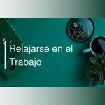 poster Relajarse en el Trabajo Relajarse en el Trabajo: Música de Piano para Trabajar Sin Estrés y Crear un Buen Ambiente de Trabajo