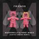 Marshmello, Anne-Marie - FRIENDS (Justin Caruso Remix)