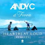 poster Heartbeat Loud (Amine Edge & Dance Heaven Remix) | Heartbeat Loud (Remixes)