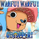 poster WAIFU! WAIFU! CHOPPER! WAIFU! WAIFU! CHOPPER!